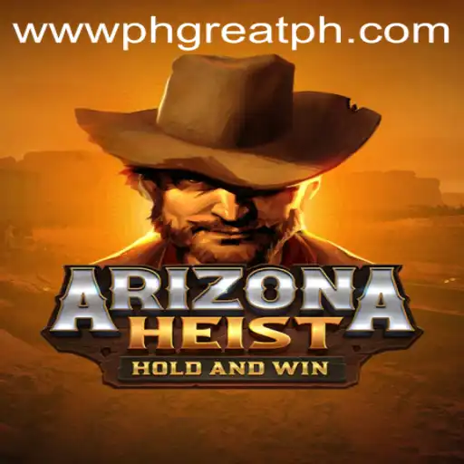 Unveiling ArizonaHeist: A Thrilling Adventure at PH GREAT Casino