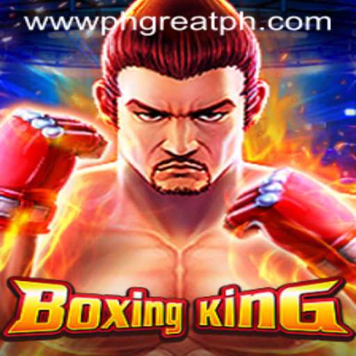 Unleashing the Power of BoxingKing at PH GREAT Casino