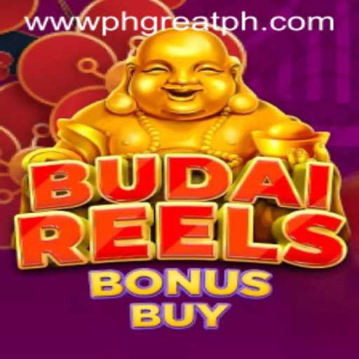 Experience the Thrills of BudaiReelsBonusBuy at PH GREAT Casino