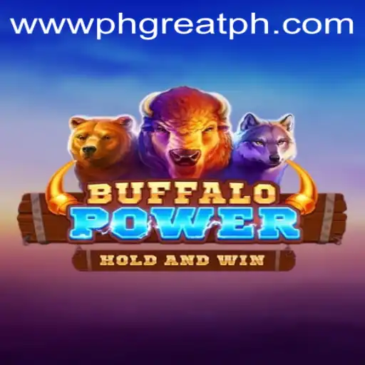 Exploring BuffaloPower at PH GREAT Casino