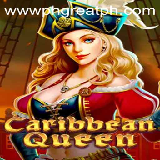 Sailing the High Seas with CaribbeanQueen at PH GREAT Casino