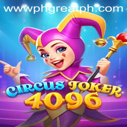 Exploring CircusJoker4096 at PH GREAT Casino