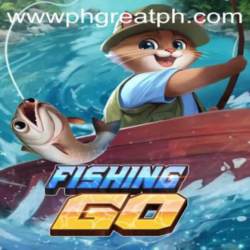 FishingGO: Dive into the Excitement with PH GREAT Casino