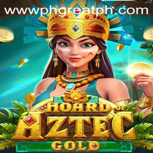 Experience the Thrill of HoardofAztecgold at PH GREAT Casino
