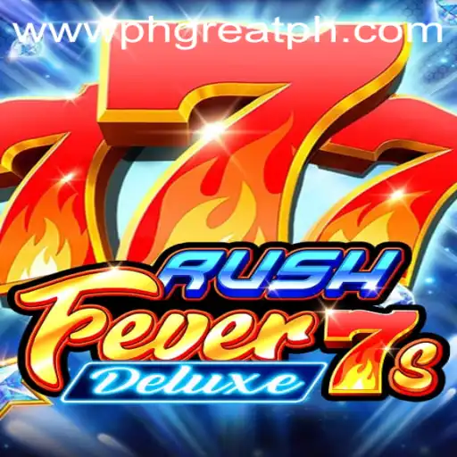 RushFever7sDeluxe: A Premier Gaming Experience at PH GREAT Casino