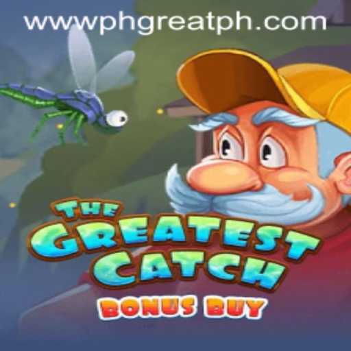 TheGreatestCatchBonusBuy: A Revolutionary Casino Adventure at PH GREAT Casino